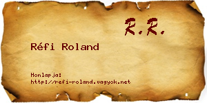 Réfi Roland névjegykártya